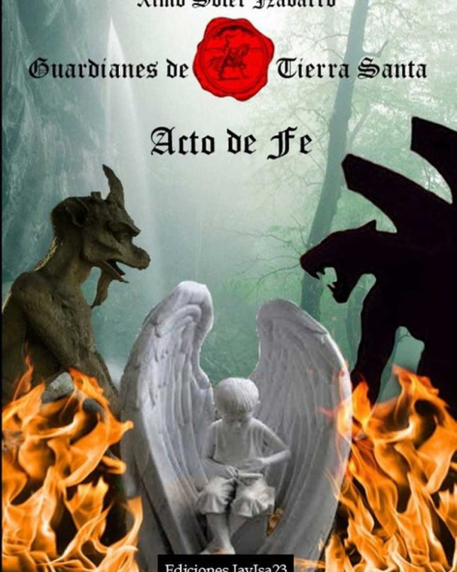 Guardianes De Tierra Santa:acto De Fe