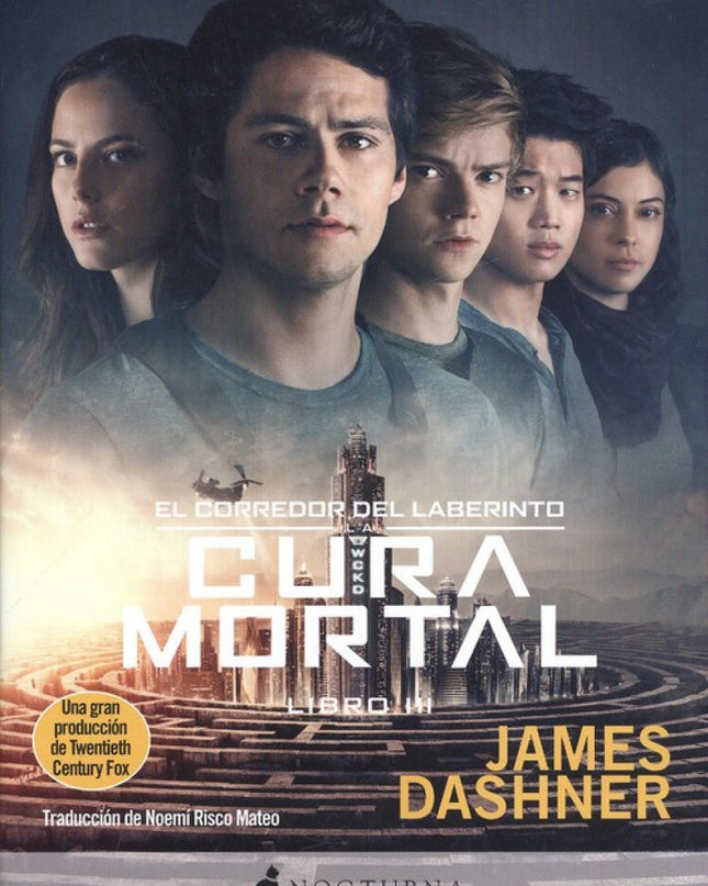 La Cura Mortal. Corredor Del Laberinto Nº 3