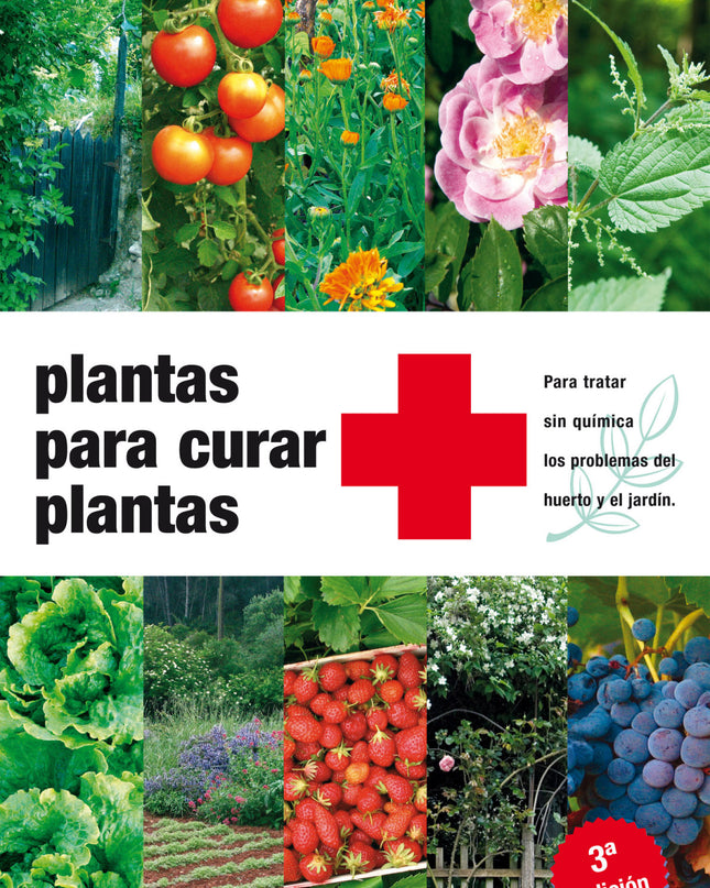 Plantas Para Curar Plantas 3ª Edición