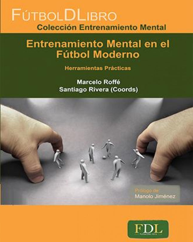 Entrenamiento Mental En El Fútbol Moderno