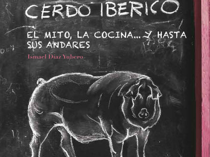 Gastronomia Del Cerdo Iberico