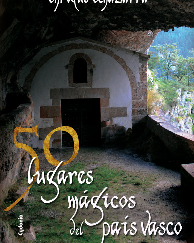 50 Lugares Mágicos Del País Vasco
