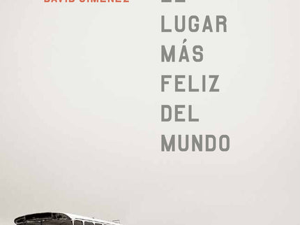 El Lugar Más Feliz Del Mundo
