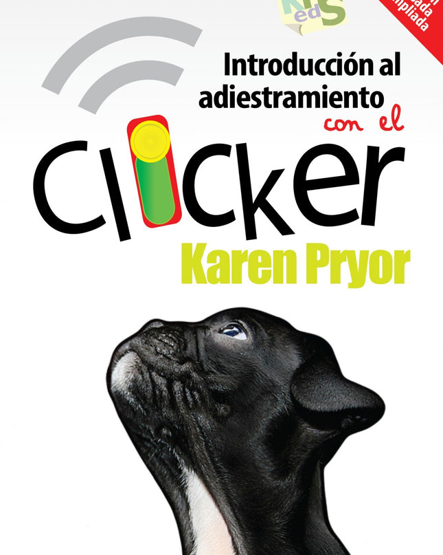 Introducción Adiestramiesnto Canino Con Clicker Edición Revisada