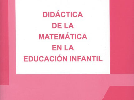 Didáctica De La Matemática En La Educación Infantil