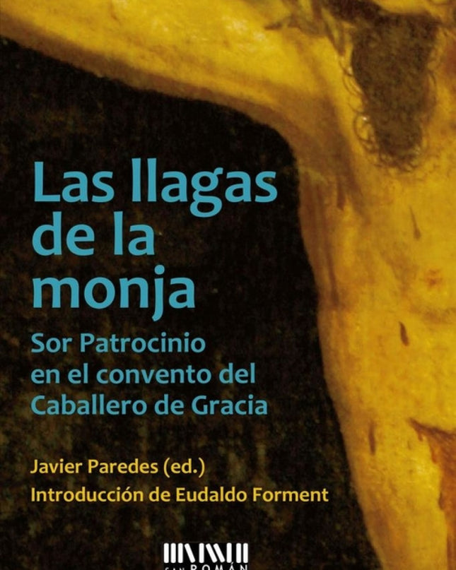 Las Llagas De La Monja