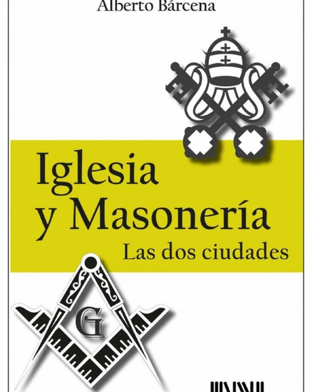 Iglesia Y Masoneria