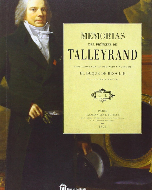 Memorias Del Príncipe De Talleyrand