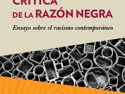 Crítica De La Razón Negra