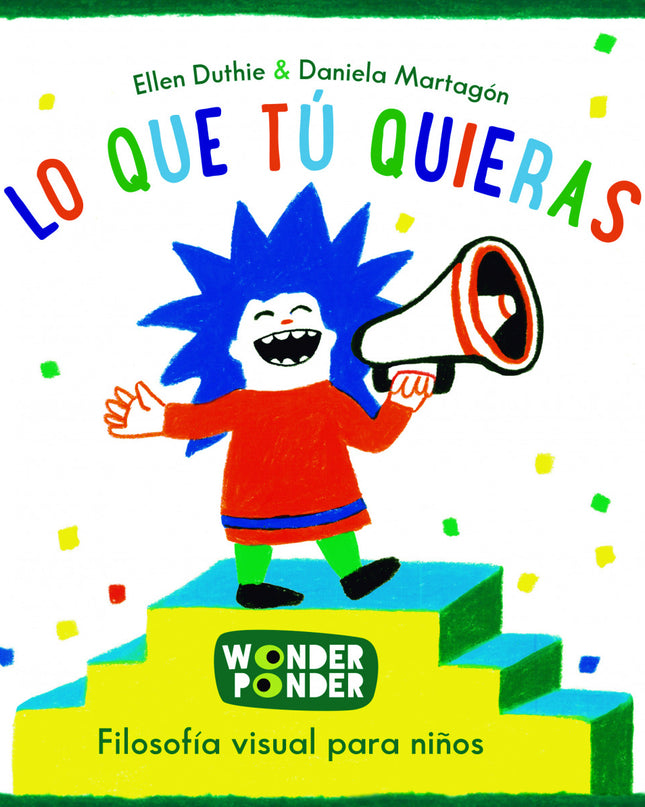 Lo Que Tu Quieras.