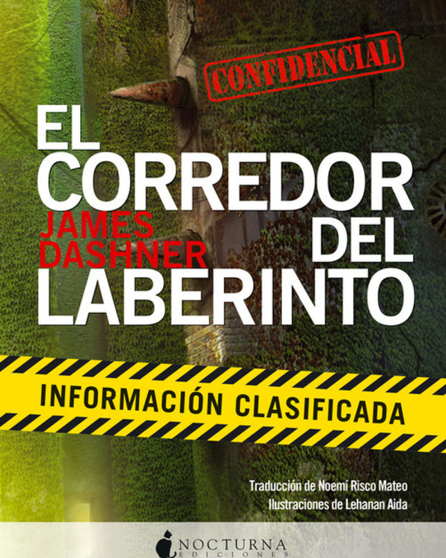 El Corredor Del Laberinto:la Información Clasificada