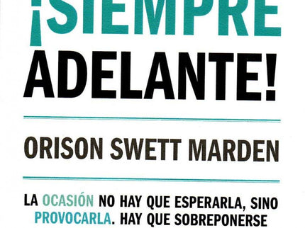 ¡siempre Adelante!
