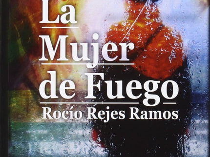 La Mujer De Fuego
