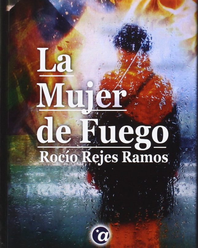 La Mujer De Fuego