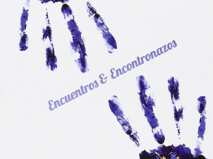Encuentros Y Encontronazos