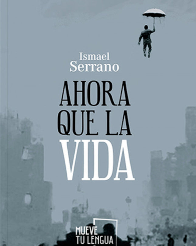 Ahora Que La Vida