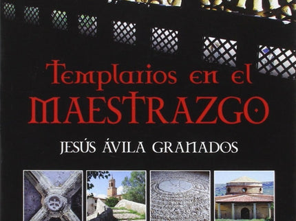 Templarios En El Maestrezgo