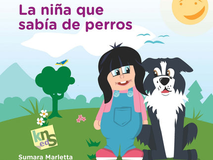 La Niña Que Sabía De Perros