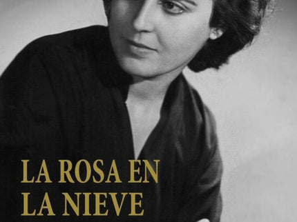 La Rosa En La Nieve