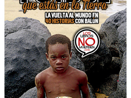 Fútbol Que Estás En La Tierra