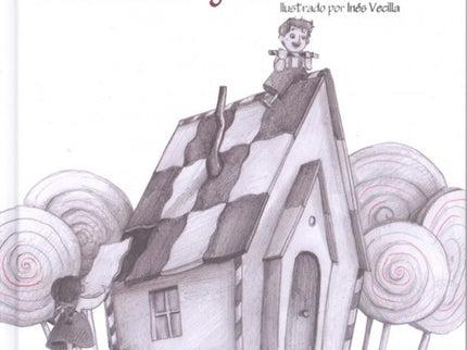 Hansel Y Gretel