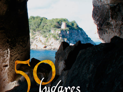 50 Lugares Mágicos De Baleares