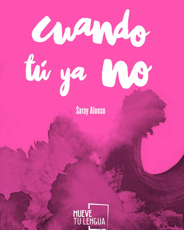 Cuando Tú Ya No