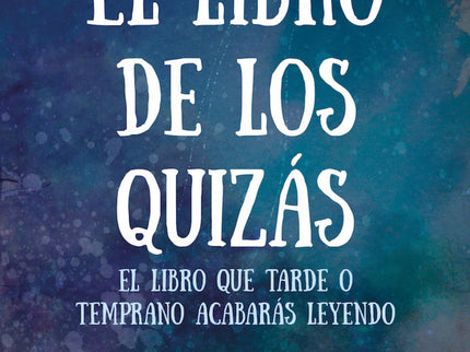 El Libro De Los Quizás