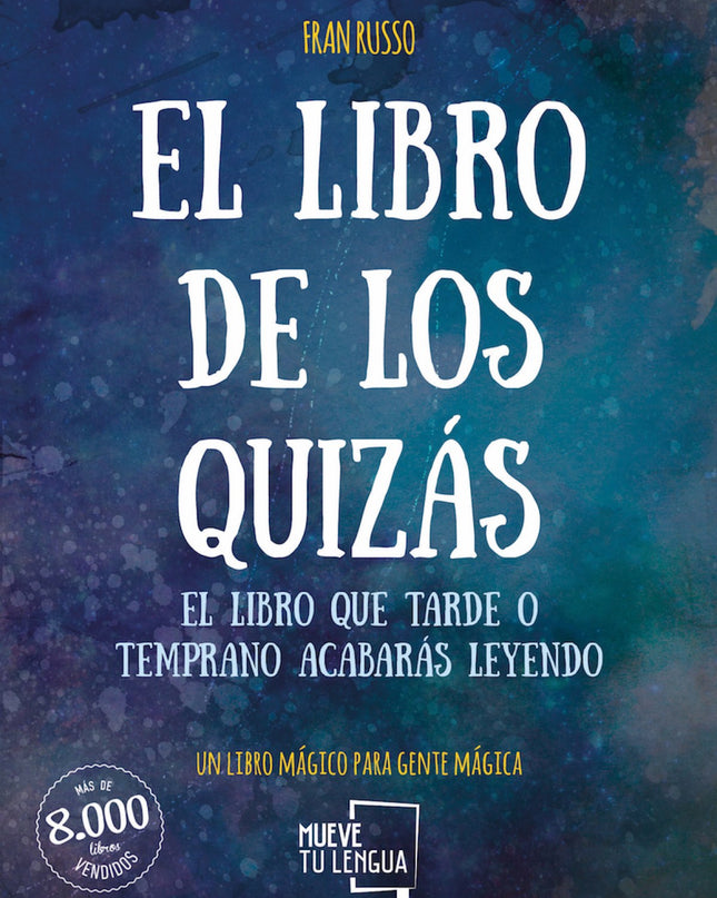 El Libro De Los Quizás