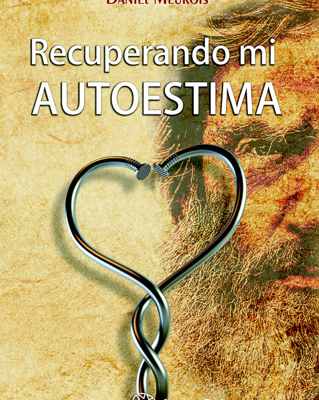 Recuperando Mi Autoestima