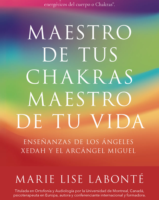 Maestro De Tus Chakras, Maestro De Tu Vida