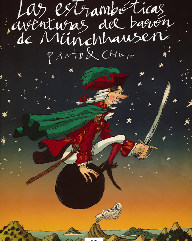 Las Estrambóticas Aventuras Del Barón De Münchhausen