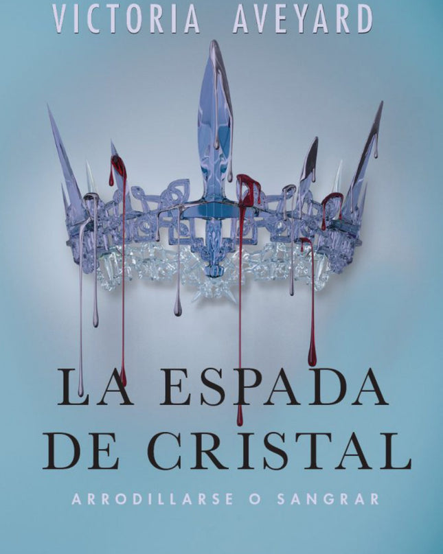 La Espada De Cristal