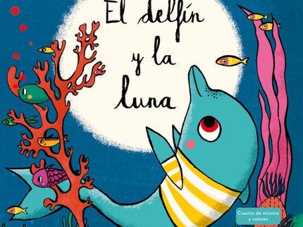 El Delfín Y La Luna