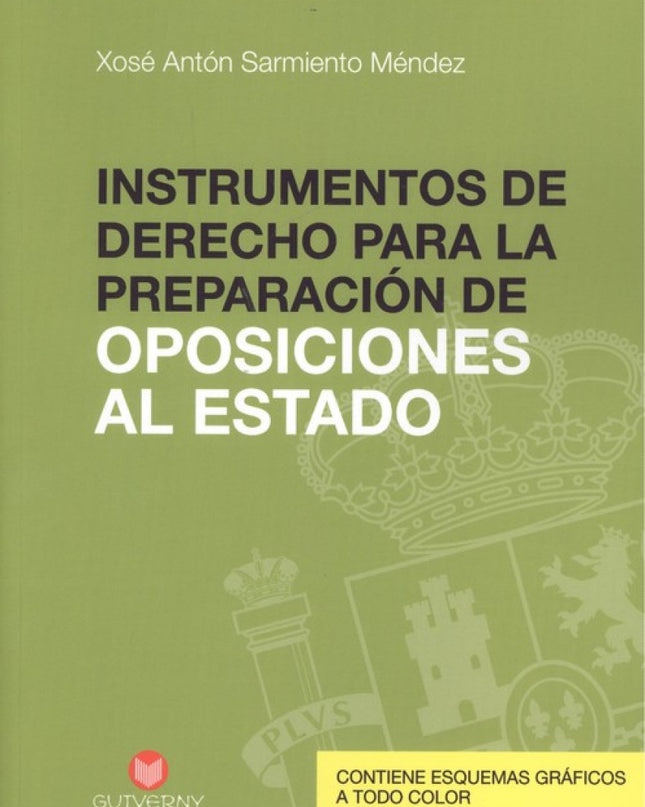 Instrumentos De Derecho Para La Preparación De Oposiciones Del Estado