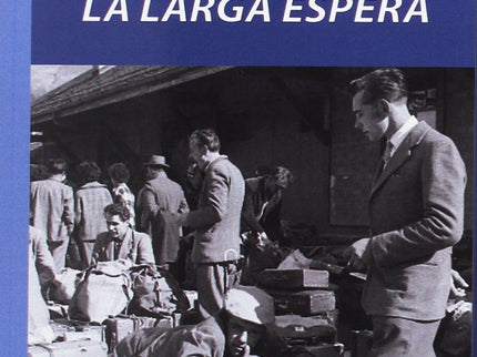 La Larga Espera