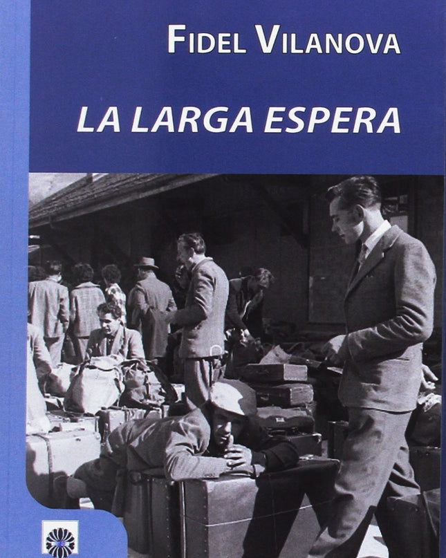 La Larga Espera