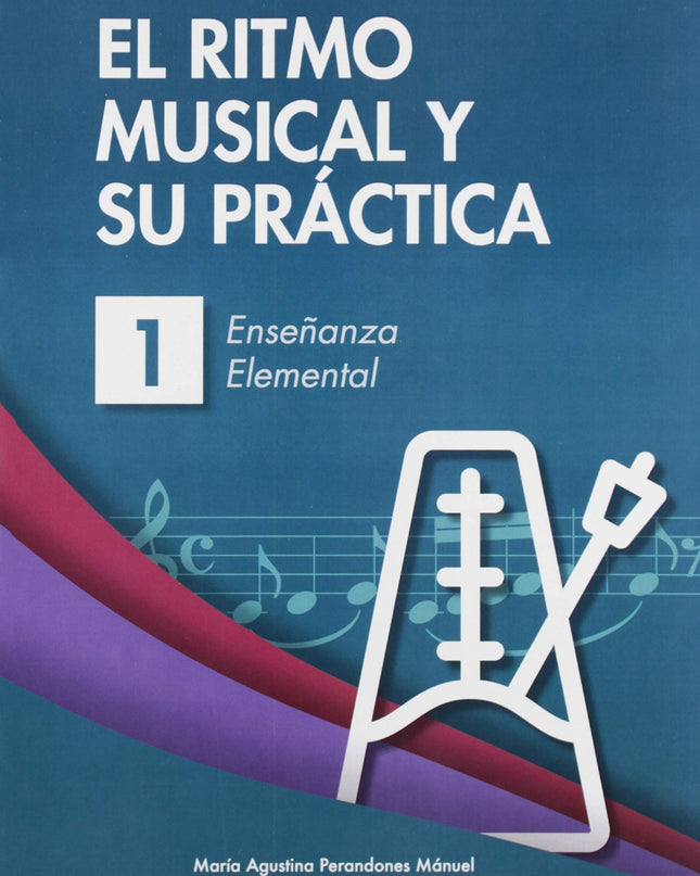 El Ritmo Musical Y Su Práctica 1