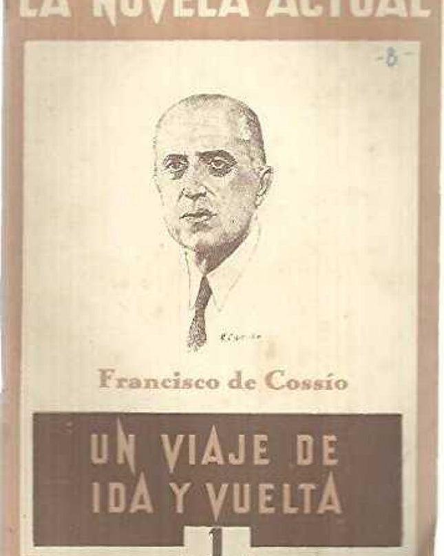 Un Viaje De Ida Y Vuelta