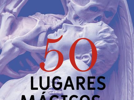 50 Lugares Mágicos De Cataluña