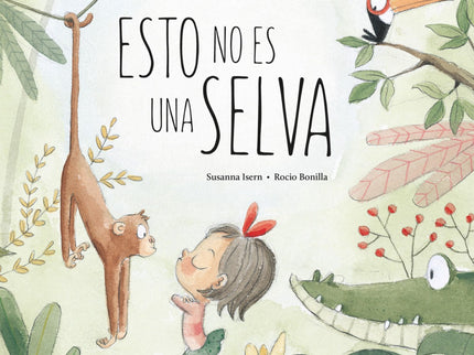 Esto No Es Una Selva
