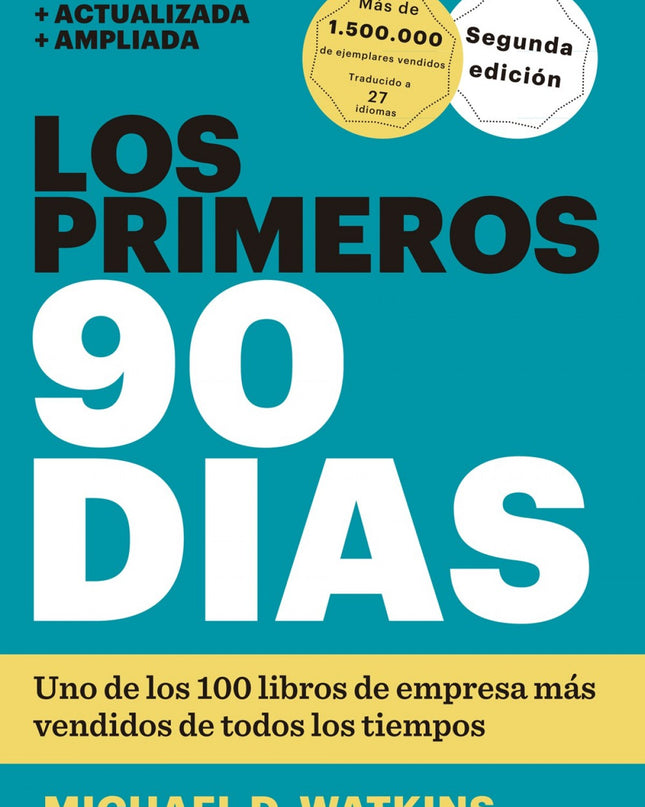 Los Primeros 90 Días