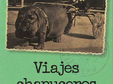 Viajes Chapuceros Y Lugares Espantosos