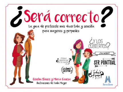 ¿será Correcto?
