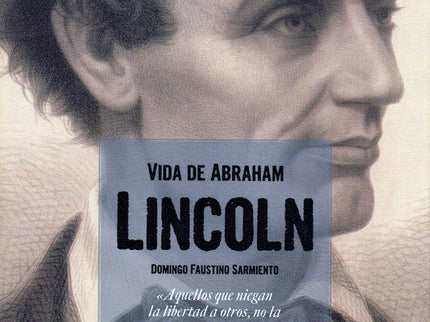 La Vida De Abraham Lincoln
