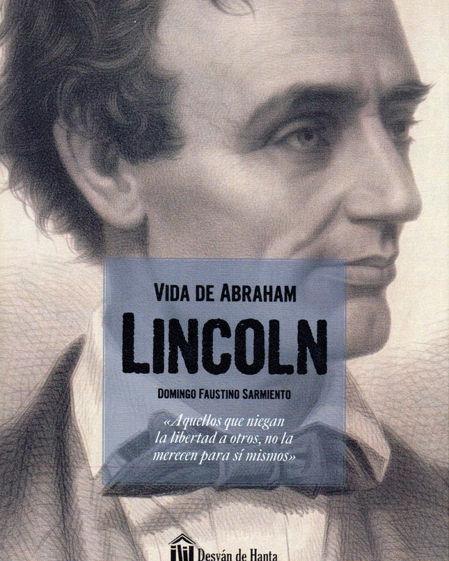 La Vida De Abraham Lincoln