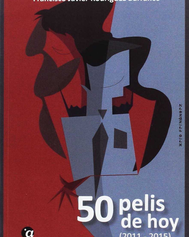 50 Pelis De Hoy (2011 - 2015)