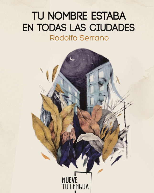 Tu Nombre Estaba En Todas Las Ciudades