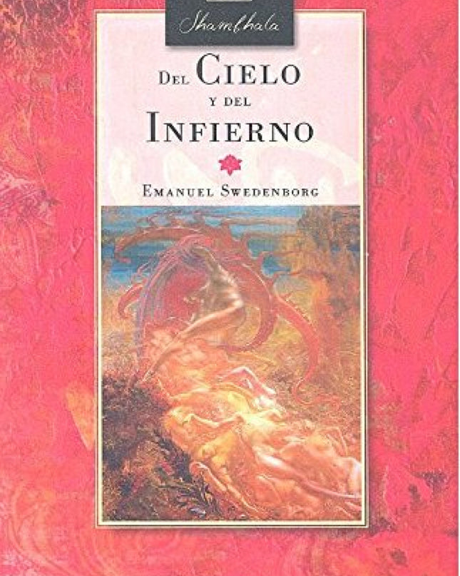 Del Cielo Y Del Infierno