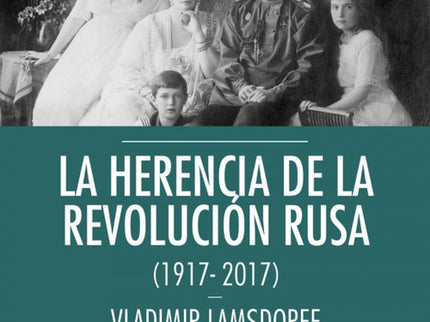 La Herencia De La Revolución Rusa